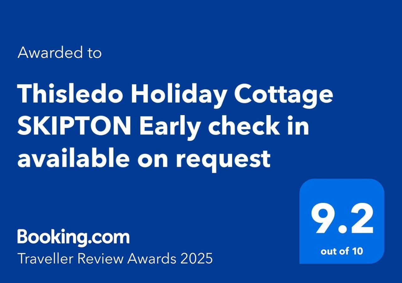 Thisledo Holiday Cottage Skipton Early Check In Available On Request Buitenkant foto